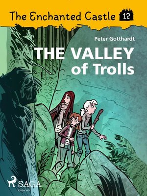 cover image of The Enchanted Castle 12--The Valley of Trolls